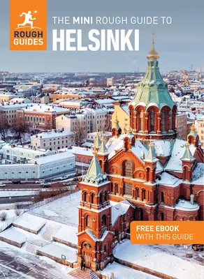 Der Mini Rough Guide für Helsinki: Reiseführer mit kostenlosem eBook - The Mini Rough Guide to Helsinki: Travel Guide with Free eBook