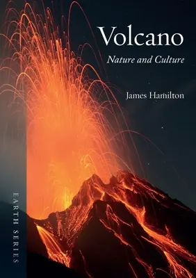 Vulkan: Natur und Kultur - Volcano: Nature and Culture