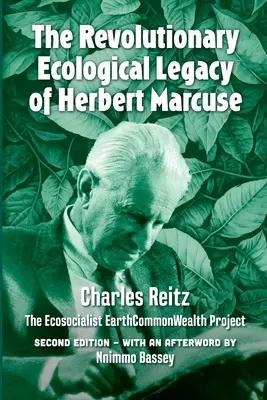 Das revolutionäre ökologische Vermächtnis von Herbert Marcuse: Das ökosozialistische EarthCommonWealth-Projekt - The revolutionary ecological legacy of Herbert Marcuse: The Ecosocialist EarthCommonWealth Project