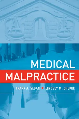 Medizinische Kunstfehler - Medical Malpractice