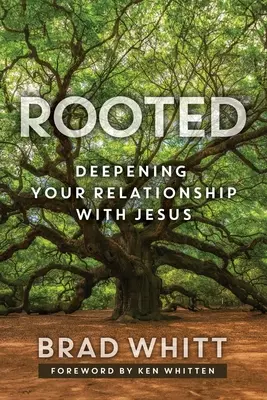 Verwurzelt: Vertiefung Ihrer Beziehung zu Jesus - Rooted: Deepening Your Relationship with Jesus