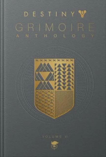 Destiny Grimoire Anthologie, Band VI - Destiny Grimoire Anthology, Volume VI