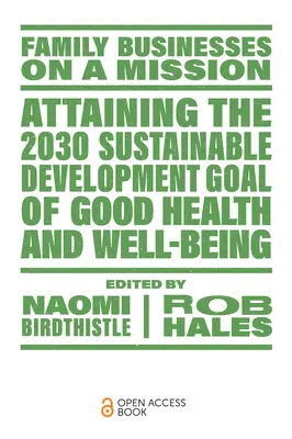 Das 2030-Ziel für nachhaltige Entwicklung - Gesundheit und Wohlbefinden - erreichen - Attaining the 2030 Sustainable Development Goal of Good Health and Well-Being