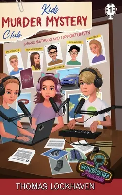 Kids Murder Mystery Club: Fallakte 1: Mia Westbrook - Kids Murder Mystery Club: Case File 1: Mia Westbrook