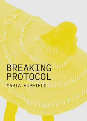 Das Protokoll brechen - Breaking Protocol