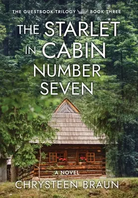 Das Starlet in Kabine Nummer Sieben - The Starlet in Cabin Number Seven