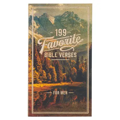 199 Lieblingsbibelverse für Männer Softcover - 199 Favorite Bible Verses for Men Softcover