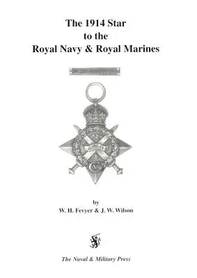 1914 Stern für die Royal Navy und Royal Marines. - 1914 Star to the Royal Navy and Royal Marines.