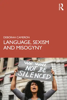 Sprache, Sexismus und Misogynie - Language, Sexism and Misogyny