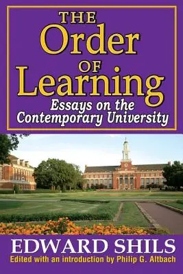 Die Ordnung des Lernens: Essays über die zeitgenössische Universität - The Order of Learning: Essays on the Contemporary University