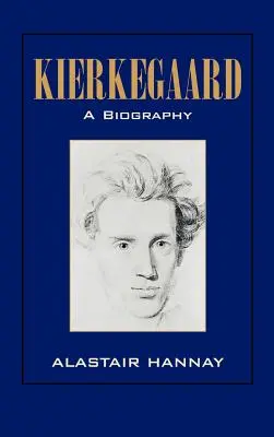 Kierkegaard: Eine Biographie - Kierkegaard: A Biography