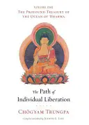 Der Weg der individuellen Befreiung - The Path of Individual Liberation