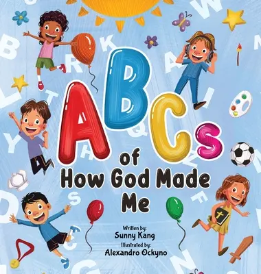 Das ABC, wie Gott mich schuf - ABCs of How God Made Me