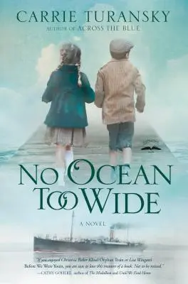 Kein Ozean zu breit - No Ocean Too Wide