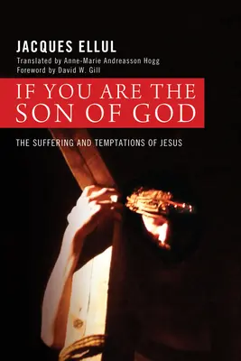 Wenn du der Sohn Gottes bist - If You Are the Son of God