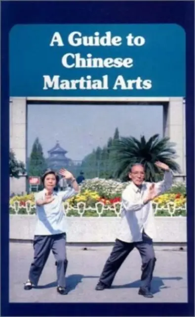 Leitfaden für chinesische Kampfkünste - Guide to Chinese Martial Arts