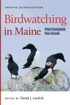 Vogelbeobachtung in Maine: Der vollständige Reiseführer - Birdwatching in Maine: The Complete Site Guide