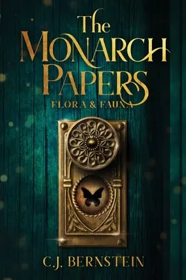 Die Monarch-Papiere: Flora und Fauna - The Monarch Papers: Flora & Fauna