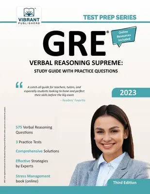 GRE Verbal Reasoning Supreme: Studienführer mit Übungsfragen - GRE Verbal Reasoning Supreme: Study Guide with Practice Questions