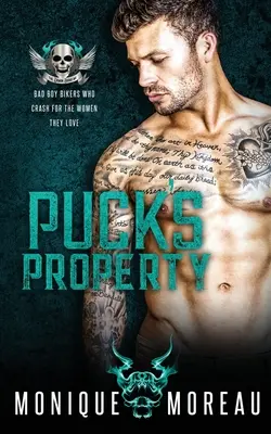 Puck's Eigentum: Eine Biker-Romanze mit bösen Buben - Puck's Property: A Bad Boy Biker Romance