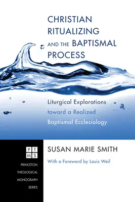 Christliche Ritualisierung und der Taufprozess - Christian Ritualizing and the Baptismal Process