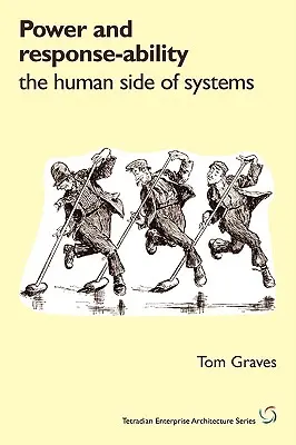 Macht und Reaktionsfähigkeit: Die menschliche Seite von Systemen - Power and Response-Ability: The Human Side of Systems