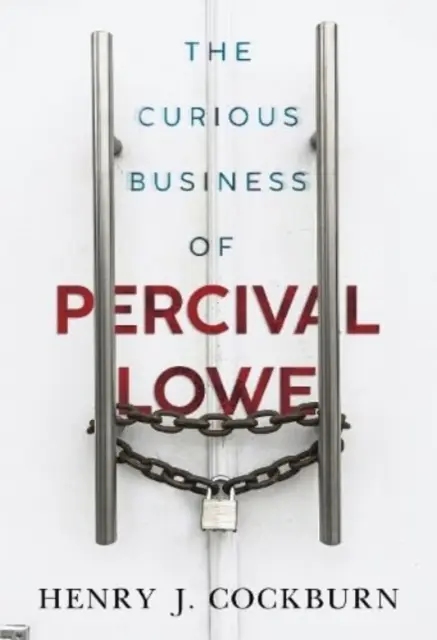 Die kuriosen Geschäfte des Percival Lowe - Curious Business of Percival Lowe