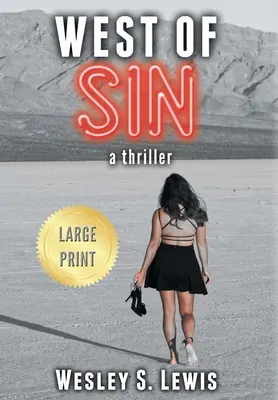 Westlich der Sünde: Ein Thriller - West of Sin: A Thriller