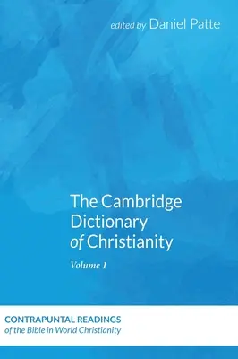 Das Cambridge Wörterbuch des Christentums, Band Zwei - The Cambridge Dictionary of Christianity, Volume Two