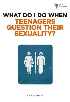 Was tun, wenn Teenager ihre Sexualität in Frage stellen? - What Do I Do When Teenagers Question Their Sexuality?