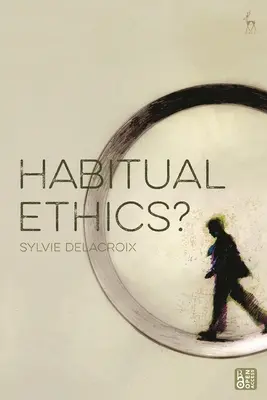 Gewohnheitsethik? - Habitual Ethics?