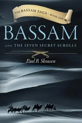 Bassam und die sieben geheimen Schriftrollen - Bassam and the Seven Secret Scrolls