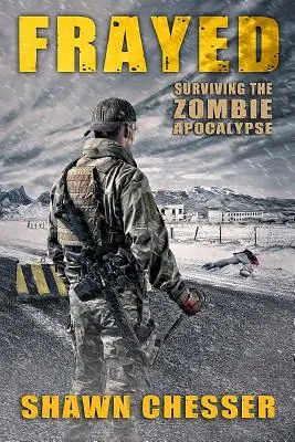 Ausgefranst: Überleben in der Zombie-Apokalypse - Frayed: Surviving the Zombie Apocalypse