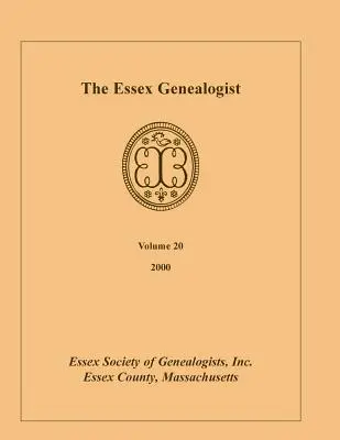 Der Essex-Genealoge, Bd. 20, 2000 - The Essex Genealogist, Vol. 20, 2000