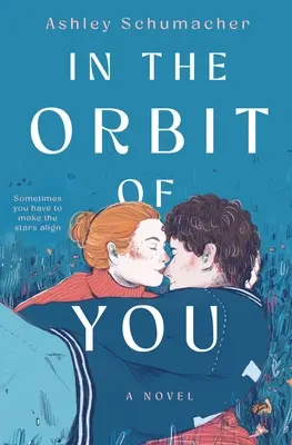 In der Umlaufbahn von Dir - In the Orbit of You