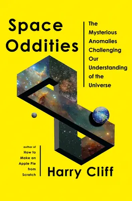 Seltsamkeiten im Weltraum: Mysteriöse Anomalien, die unser Verständnis des Universums in Frage stellen - Space Oddities: The Mysterious Anomalies Challenging Our Understanding of the Universe