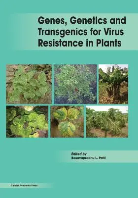 Gene, Genetik und Transgenik für Virusresistenz bei Pflanzen - Genes, Genetics and Transgenics for Virus Resistance in Plants