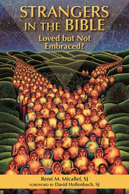 Fremde in der Bibel: Geliebt, aber nicht umarmt - Strangers in the Bible: Loved But Not Embraced