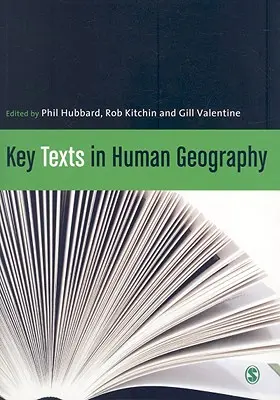Schlüsseltexte der Humangeographie - Key Texts in Human Geography