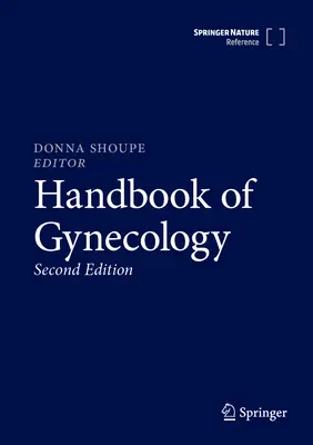 Handbuch der Gynäkologie - Handbook of Gynecology