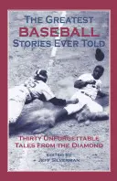 Die größten Baseball-Geschichten aller Zeiten - The Greatest Baseball Stories Ever Told