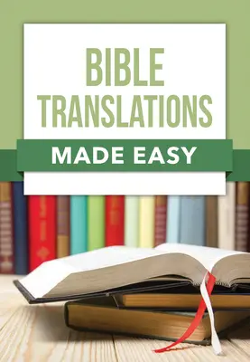 Bibelübersetzungen leicht gemacht - Bible Translations Made Easy