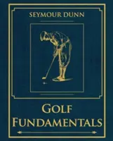 Golf-Grundlagen: Orthodoxie des Stils - Golf Fundamentals: Orthodoxy of Style