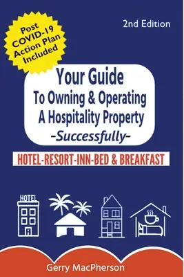 Ihr umfassender Leitfaden für den erfolgreichen Besitz und Betrieb einer Gaststätte - Your Full Guide to Owning & Operating a Hospitality Property - Successfully