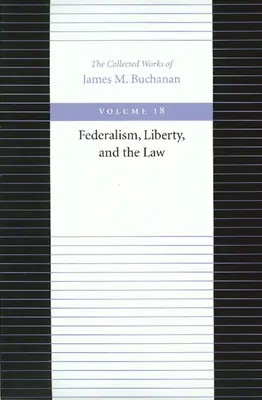 Föderalismus, Freiheit und das Gesetz - Federalism, Liberty, and the Law