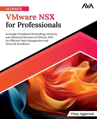 Ultimatives VMware NSX für Profis - Ultimate VMware NSX for Professionals