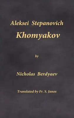 Aleksei Stepanowitsch Chomjakow - Aleksei Stepanovich Khomyakov