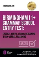 Birmingham 11+ Grammar School Aufnahmetest: Englisch, Mathematik, Verbal Reasoning & Non-Verbal Reasoning - Birmingham 11+ Grammar School Entry Test: English, Maths, Verbal Reasoning & Non-Verbal Reasoning