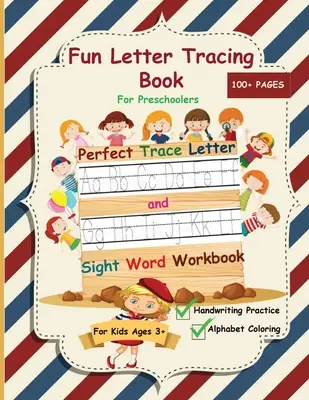 Fun Letter Tracing Book für Vorschulkinder: Das perfekte Arbeitsbuch zum Nachzeichnen von Buchstaben und Wörtern mit Handschrift-Übungen und Alphabet-Malvorlagen, S - Fun Letter Tracing Book For Preschoolers: The Perfect Trace Letter and Sight Word Workbook with Handwriting Practice and Alphabet Coloring Activity, S