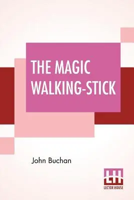 Der magische Spazierstock - The Magic Walking-Stick